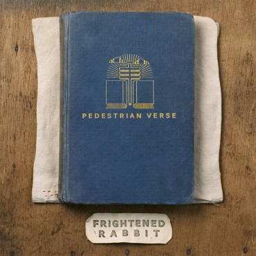 Pedestrian Verse by Frightened Rabbit: Production, Engineer, Keyboards